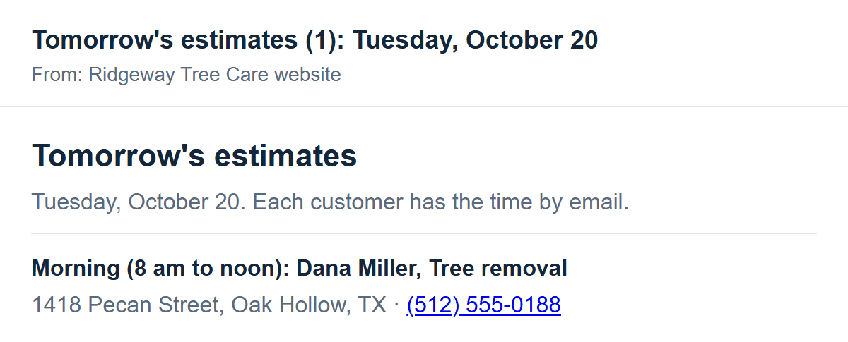 Sample email to the business listing tomorrow's estimates: Tuesday morning, Dana Miller, tree removal, with her address and phone number