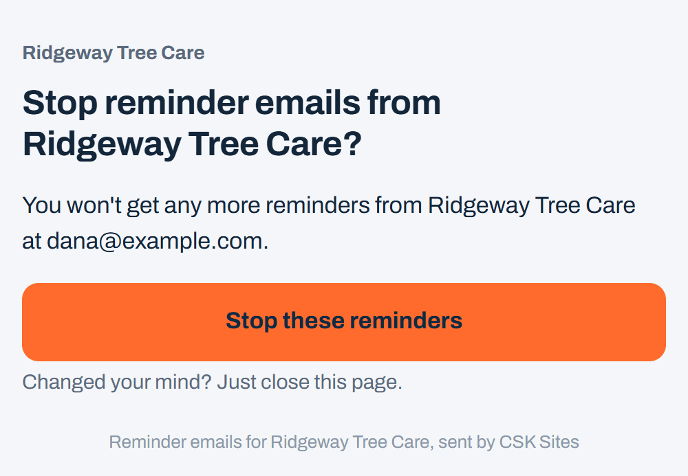 Sample page asking Dana to confirm she wants to stop reminder emails from Ridgeway Tree Care